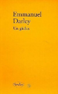 Livrenpoche : Un gâchis - Emmanuel Darley - Livre
