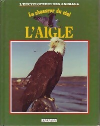 Livrenpoche : L'aigle - Malcolm Penny - Livre