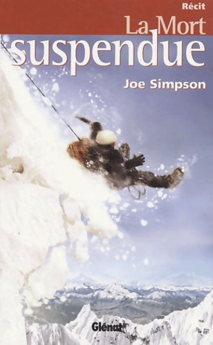 Livrenpoche : La mort suspendue - Joe Simpson - Livre