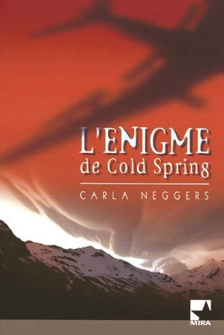 Livrenpoche : L'énigme de Cold Spring - Carla Neggers - Livre