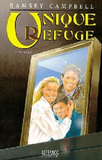 Livrenpoche : Unique refuge - Ramsey Campbell - Livre