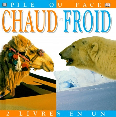 Livrenpoche : Chaud et froid - Claire Llewellyn - Livre