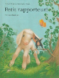 Livrenpoche : Petit rapporteur ! - Anita Schorno - Livre