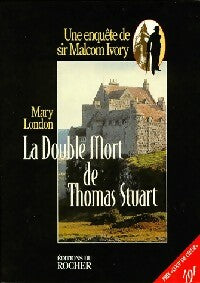 Livrenpoche : La double mort de Thomas Stuart - Mary London - Livre