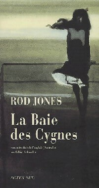Livrenpoche : La baie des cygnes - Rod Jones - Livre