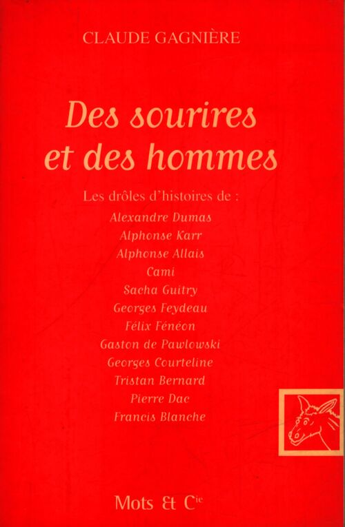 Des sourires et des hommes - Claude Gagnière - Livre