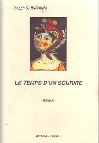 Livrenpoche : Le temps d'un sourire - Joseph Giudicianni - Livre