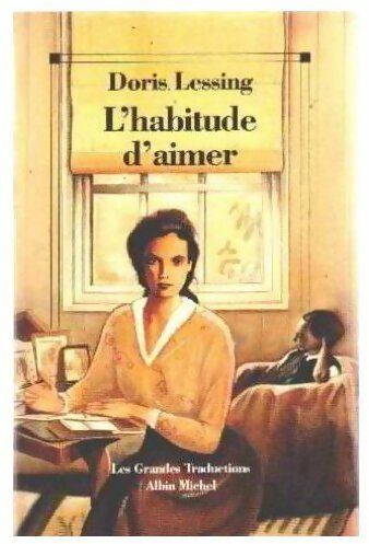 Livrenpoche : L'habitude d'aimer - Doris Lessing - Livre