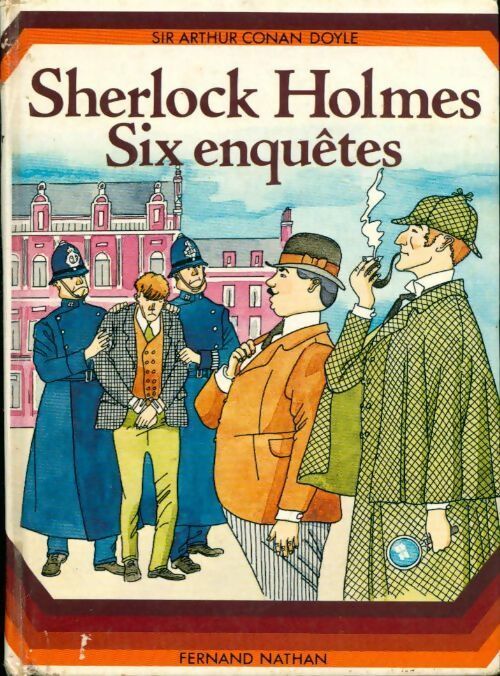 Livrenpoche : Sherlock Holmes : 6 enquêtes - Arthur Conan Doyle - Livre