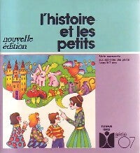 Livrenpoche : L'histoire et les petits - Inconnu - Livre
