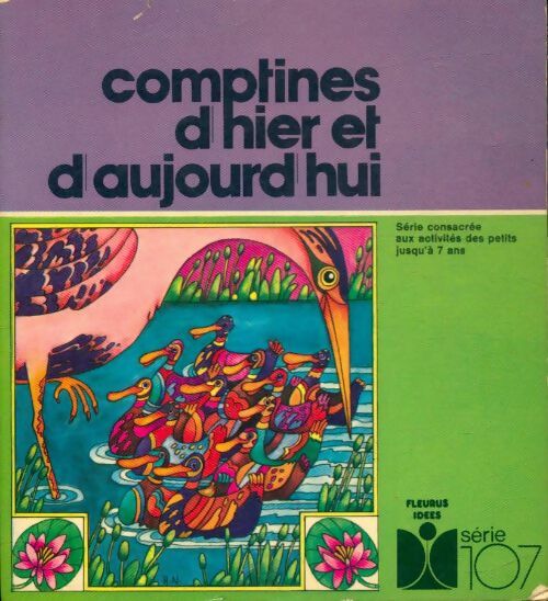 Comptines d'hier et d'aujourd'hui - Marie Tenaille - Livre