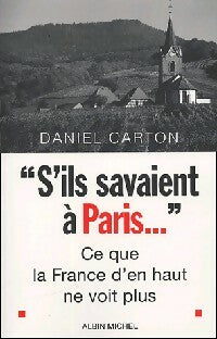 Livrenpoche : S'ils savaient à Paris - Daniel Carton - Livre