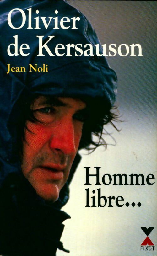 Livrenpoche : Homme libre... - Jean Noli - Livre