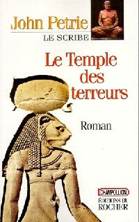Livrenpoche : Le temple des terreurs - John Petrie - Livre