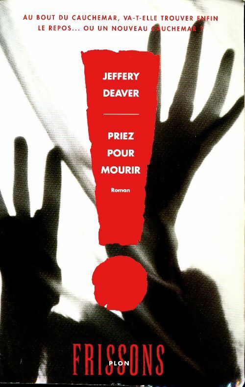 Livrenpoche : Priez pour mourir - Jeffery Deaver - Livre