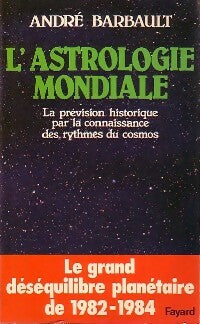Livrenpoche : L'astronomie mondiale - André Barbault - Livre