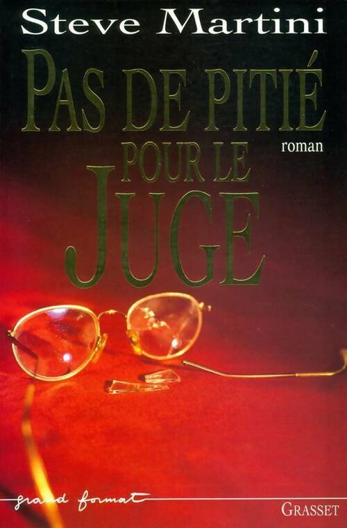Livrenpoche : Pas de pitié pour le juge - Steve Martini - Livre