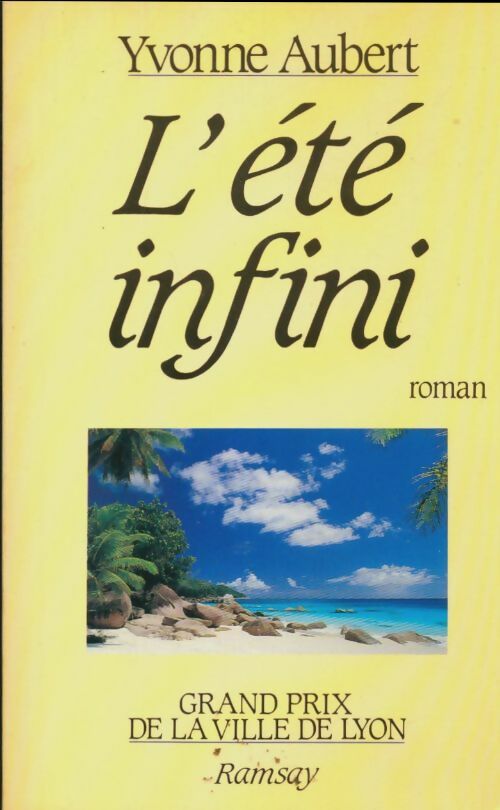 Livrenpoche : L'été infini - Yvonne Aubert - Livre