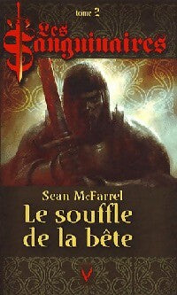 Le souffle de la bête - Sean McFarrel - Livre