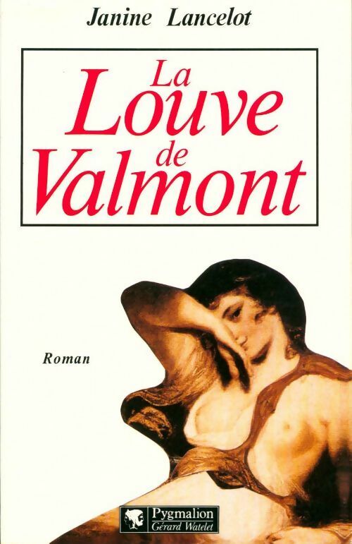 Livrenpoche : La louve de Valmont - Janine Lancelot - Livre