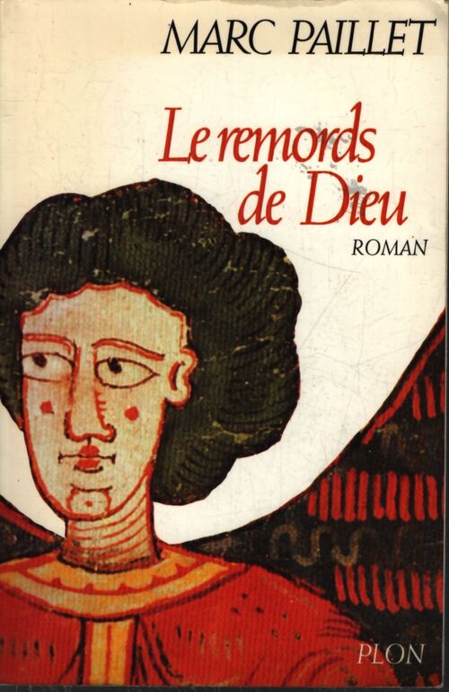 Le remords de Dieu - Marc Paillet - Livre