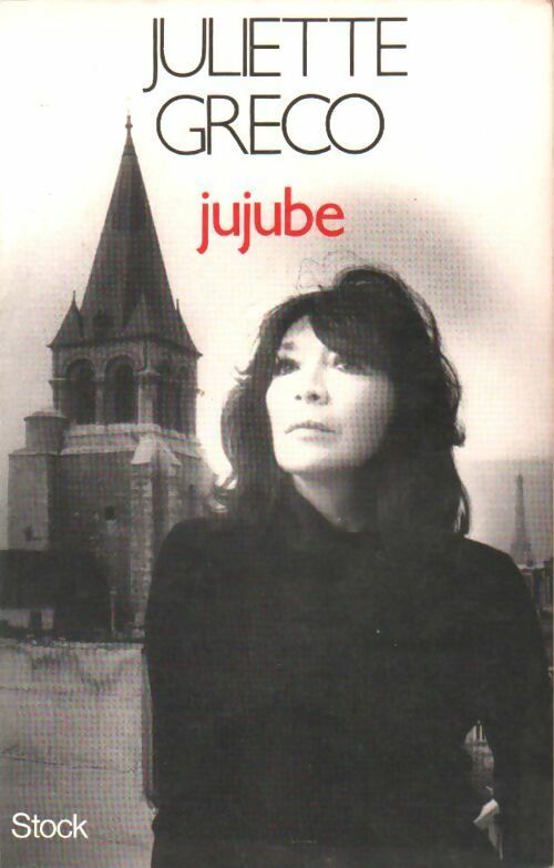 Livrenpoche : Jujube - Juliette Gréco - Livre