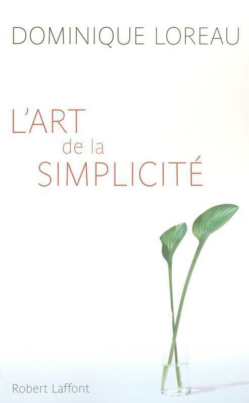 Livrenpoche : L'art de la simplicité - Dominique Loreau - Livre