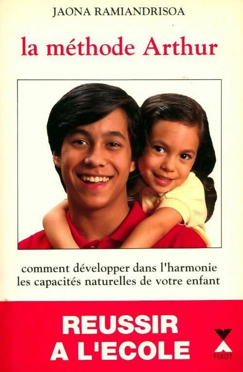 Livrenpoche : La méthode Arthur - Jaona Ramiandrisao - Livre