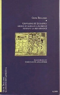 Livrenpoche : Giovanni et Lusanna - Gene Brucker - Livre
