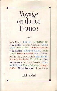 Voyage en douce France - Collectif -  Albin Michel GF - Livre