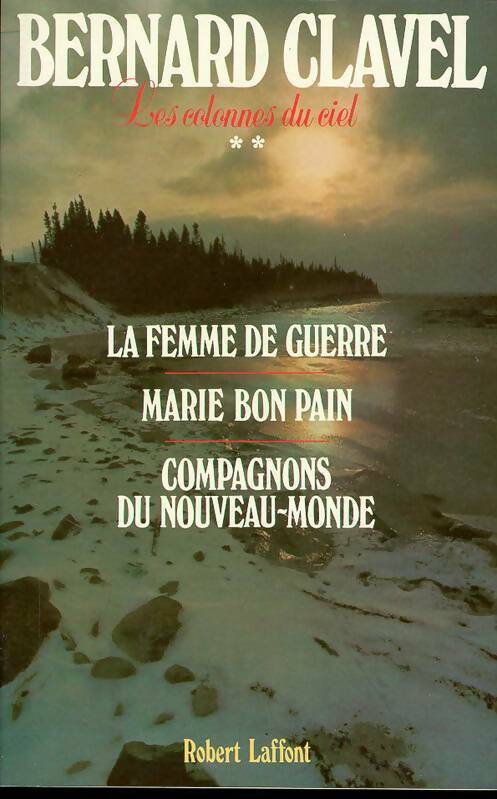 Livrenpoche : Les colonnes du ciel Tome II - Bernard Clavel - Livre