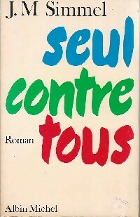 Livrenpoche : Seul contre tous - Johannès Mario Simmel - Livre