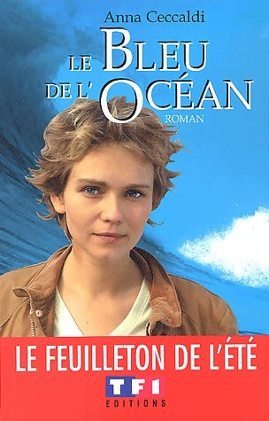 Livrenpoche : Le bleu de l'océan - Anna Ceccaldi - Livre