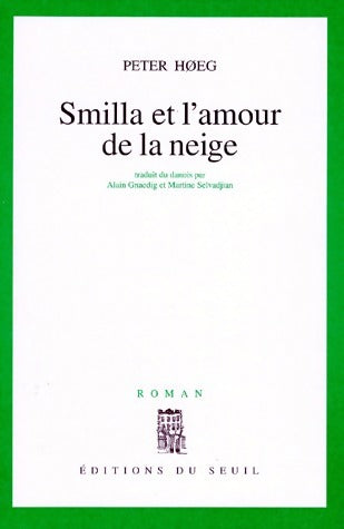 Livrenpoche : Smilla et l'amour de la neige - Peter Hoeg - Livre
