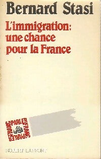 Livrenpoche : L'immigration : une chance pour la France - Bernard Stasi - Livre
