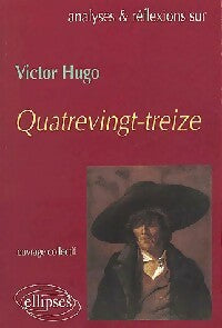 Livrenpoche : Analyses & réflexions sur quatre-vingt-treize - Collectif - Livre