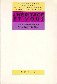 Livrenpoche : L'héritage et vous - Florence Kahn - Livre