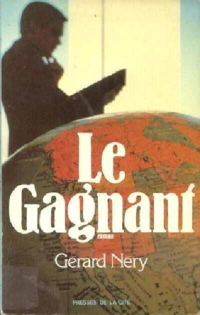 Livrenpoche : Le gagnant - Gérard Nery - Livre