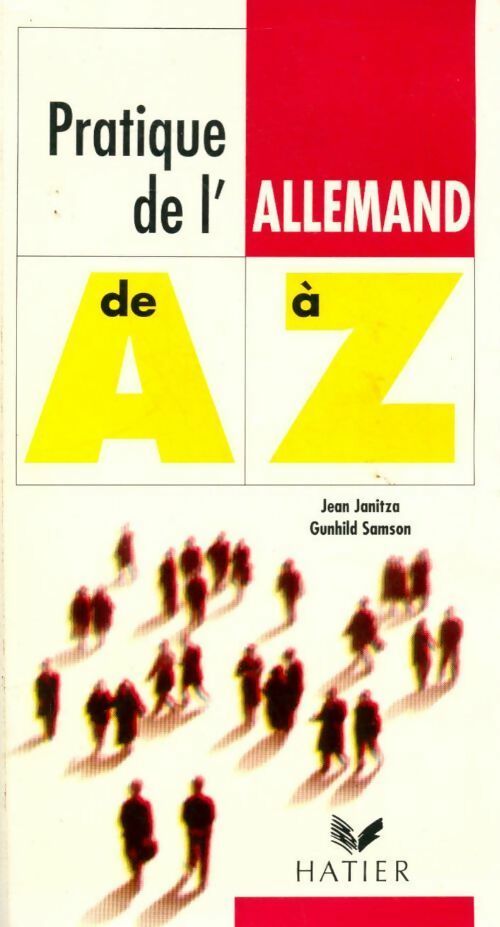 Livrenpoche : Pratique de l'allemand de A à Z - Jean Janitza - Livre