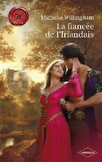 Livrenpoche : La fiancée de l'irlandais - Michelle Willingham - Livre