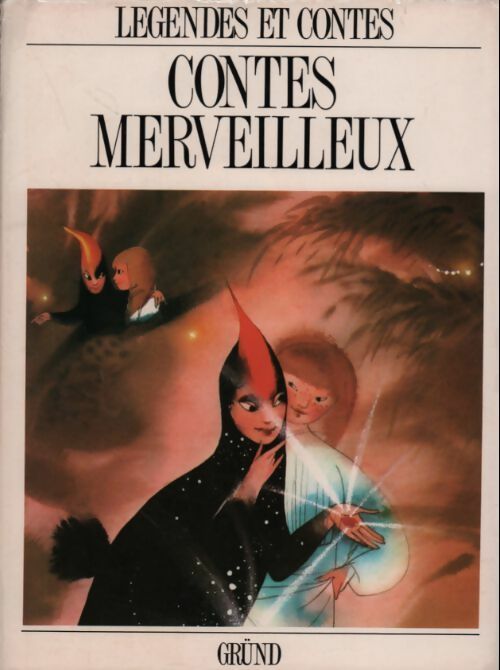 Livrenpoche : Contes merveilleux - Collectif - Livre