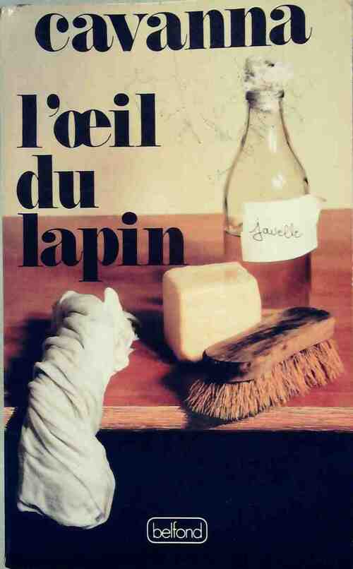 Livrenpoche : L'oeil du lapin - François Cavanna - Livre