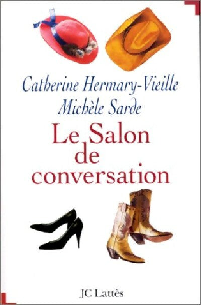 Livrenpoche : Le salon de conversation - Catherine Hermary-Vieille - Livre
