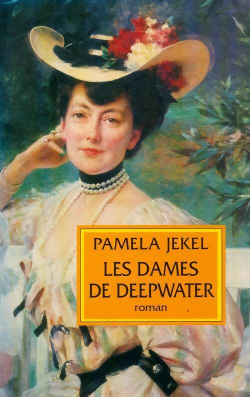 Livrenpoche : Les dames de Deepwater - Pamela Jekel - Livre