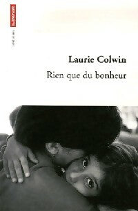 Livrenpoche : Rien que du bonheur - Laurie Colwin - Livre