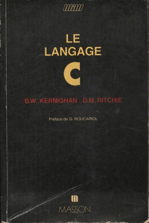 Livrenpoche : Le langage C - Brian W. Kernighan - Livre