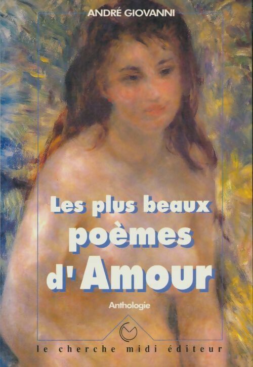 Livrenpoche : Les plus beaux poèmes d'amour - André Giovanni - Livre