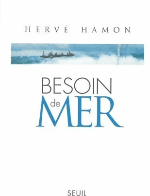 Livrenpoche : Besoin de mer - Hervé Hamon - Livre