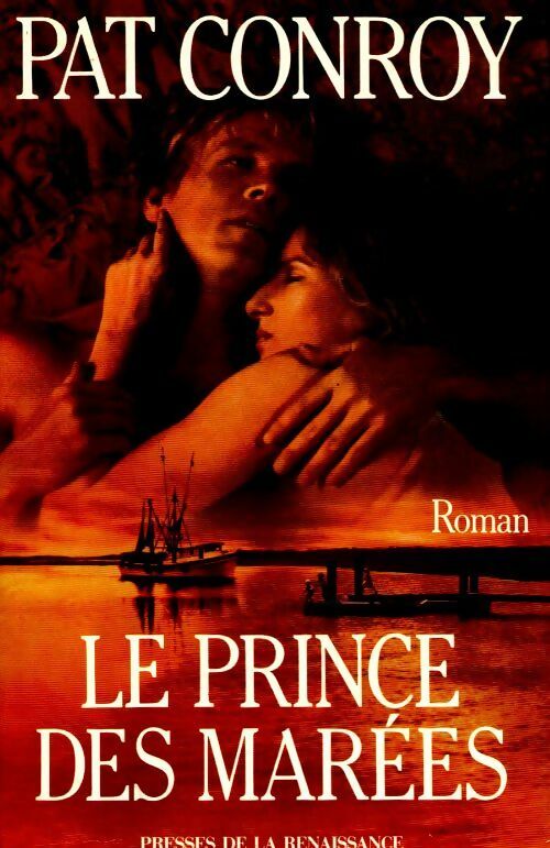 Livrenpoche : Le prince des marées - Pat Conroy - Livre