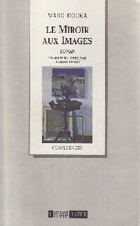 Livrenpoche : Le miroir aux images - Maro Douka - Livre